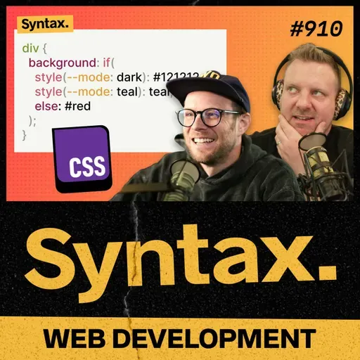 910: If Statements in CSS?