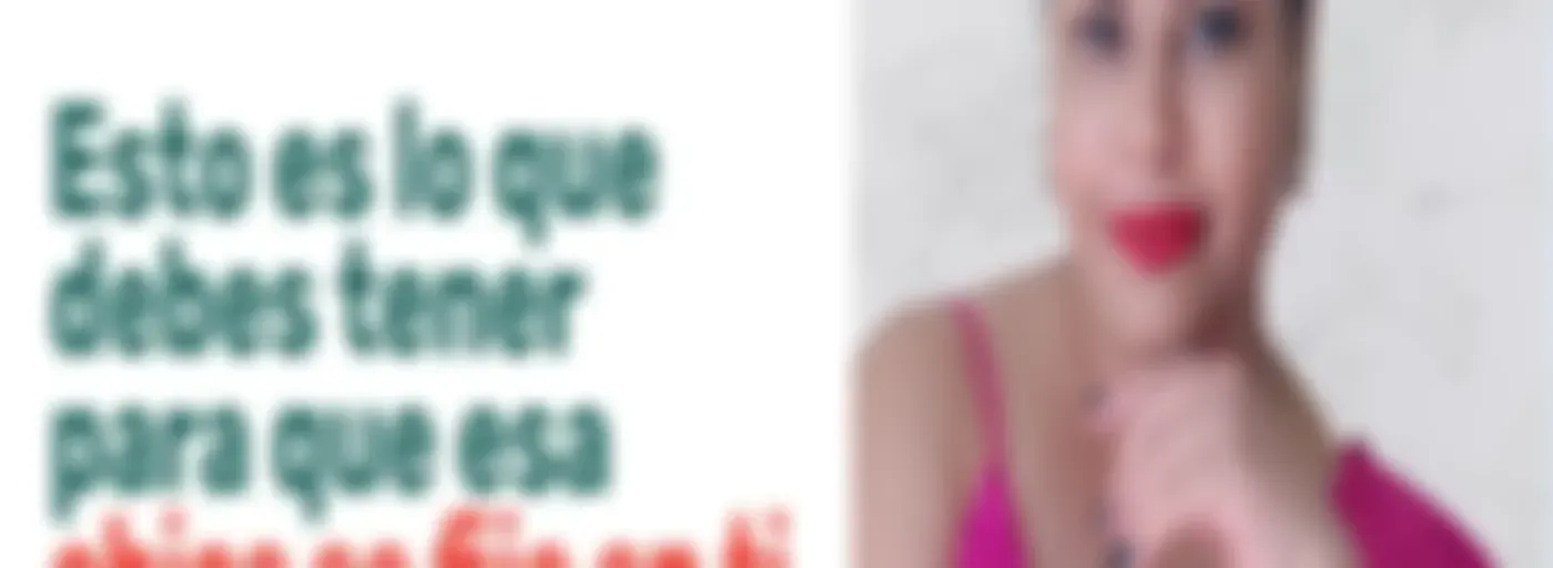 QUE DEBES DE TENER PARA QUE ESA CHICA SE FIJE EN TI