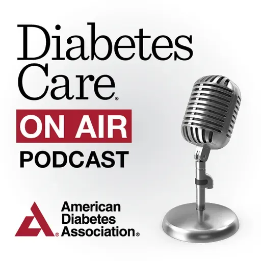 Special Edition: Highlights from the ADA's 2025 Scientific Sessions