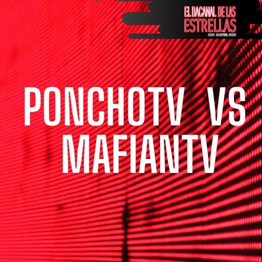 PONCHOTV Y LAS DIFICULTADES QUE TIENE CON MAFIAN TV