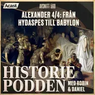 560. Alexander 4/4: Från Hydaspes till Babylon