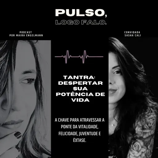 TANTRA PARA DESPERTAR SUA POTÊNCIA DE VIDA