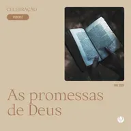 CELEBRAÇÃO LOCAL - “As promessas de Deus”