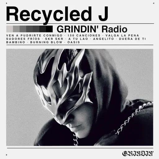 GRINDIN' #83: RECYCLED J