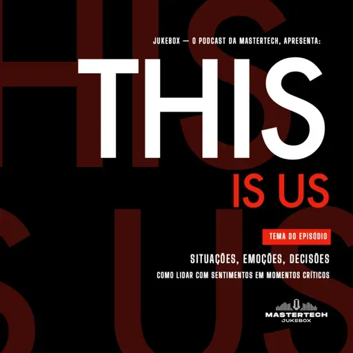 T04E10 - This is us: Situações, emoções e decisões