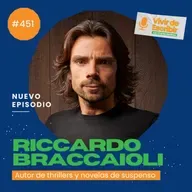 6.42 - Thrillers, autodisciplina y autopublicación: Cómo Riccardo Braccaioli construyó su imperio literario