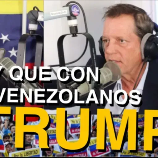 Y Ahora Que Viene a Los Venezolanos con Trump