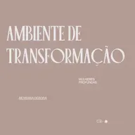 Ambiente de Transformação.