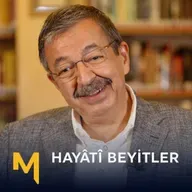 Bir Beyit, Bir Hayat: “Handân Ol Gönül” - Hayati İnanç | Hayâtî Beyitler | B30