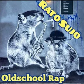 RATO SUJO (UNDERGROUND HIP-HOP)