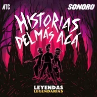 Historias del Más Acá 215 - El Fantasma de Carlota