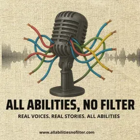 All Abilities, No Filter: Navigating Autism, Advocacy, and Special Education