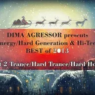 Night Energy/Hard Generation & HI-TECH Vibes BEST OF 2013 Part II 29.12.2013 Hard Trance/Hard House