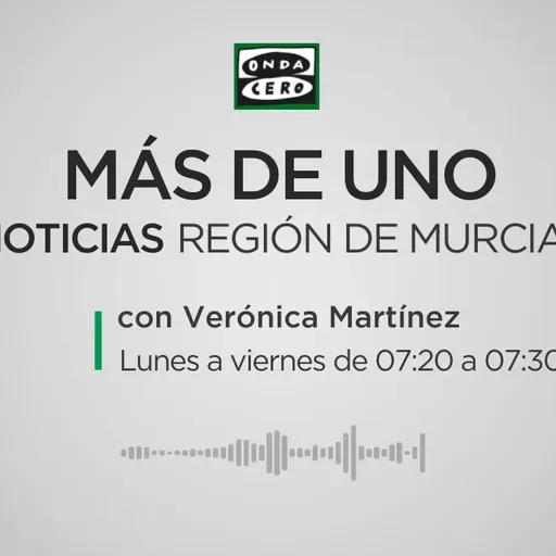 Más de uno Región de Murcia. Noticias 07:20 05/05/25