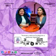Celeste Polo y Zay Flores “Avances y retos en la atención a personas migrantes” || EP12 T13