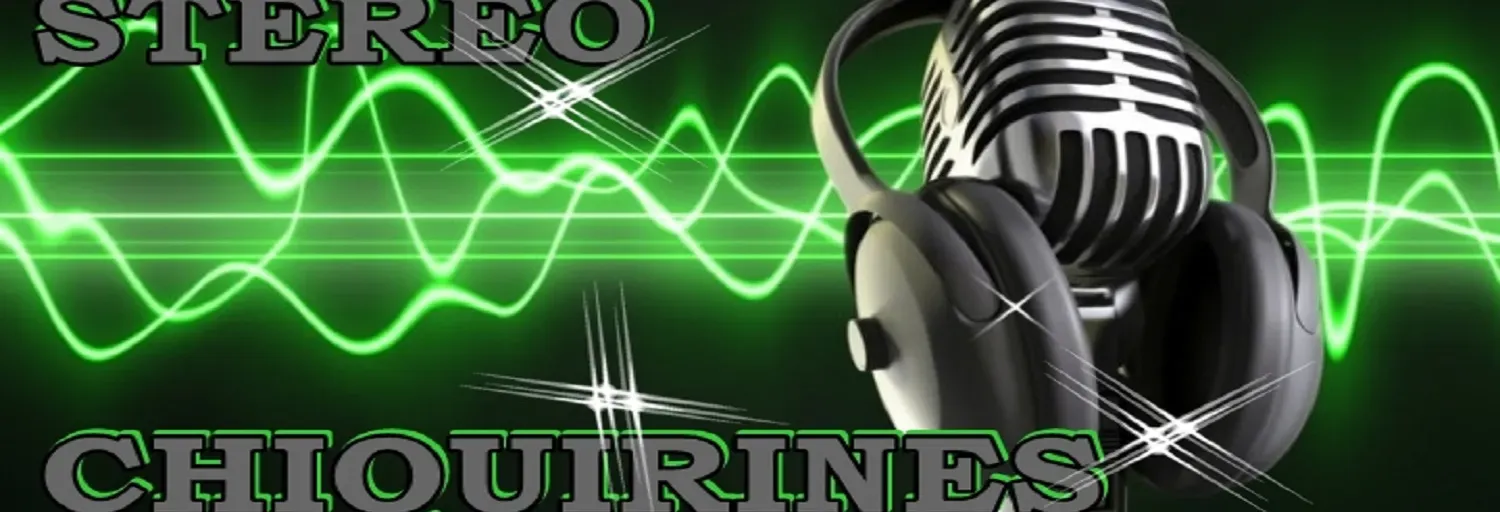 STEREO CHIQUIRINES