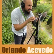 Orlando Acevedo (Colombia) en Charlas Pajareras #110