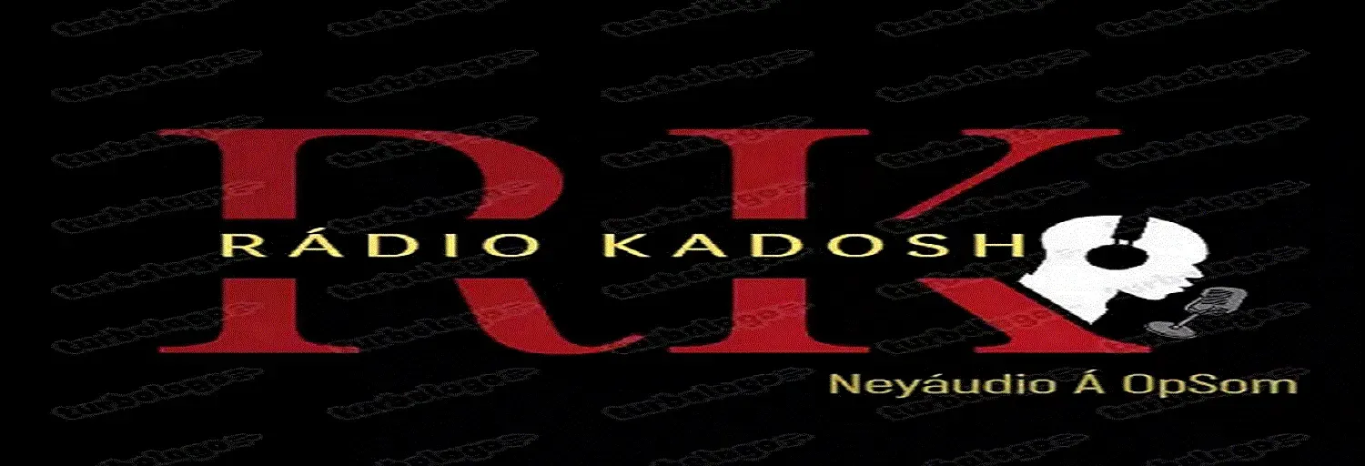 RÁDIO KADOSH