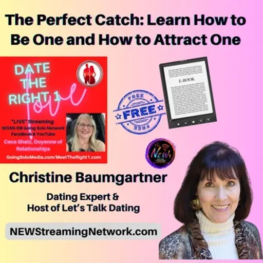 The Perfect Catch Learn How to Be One and How to Attract One