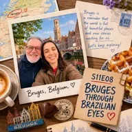 Bruges Through Brazilian Eyes