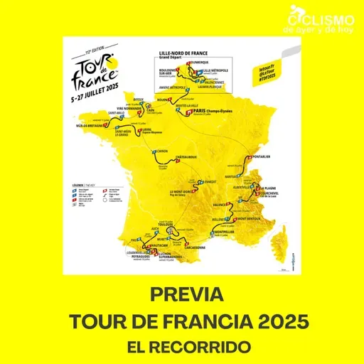 PREVIA Tour de Francia 2025: El recorrido