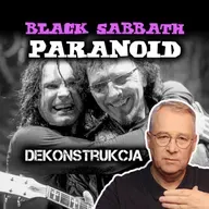 Dekonstrukcja: Black Sabbath, Paranoid