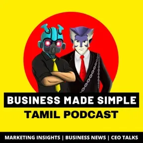 Business Made Simple - A Tamil Business Podcast