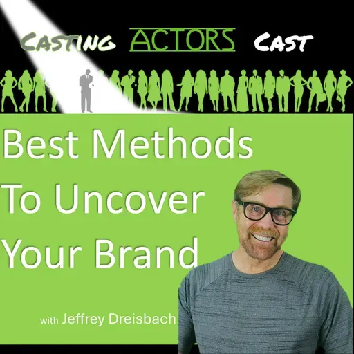 Best Methods to Uncover Your Brand