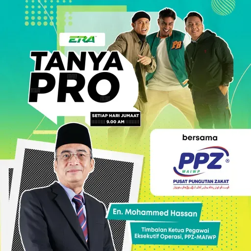 ERA | 3PE BERSAMA PUSAT PUNGUTAN ZAKAT MAIWP | 3 PAGI ERA