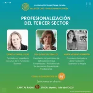 Debates. Mujeres que transforman. Profesionalización del Tercer sector.