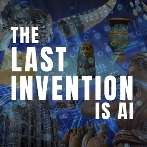 The Last Invention is AI