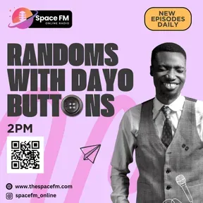 Randoms With Dayo Buttons