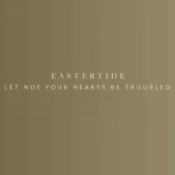 Let Not Your Hearts Be Troubled