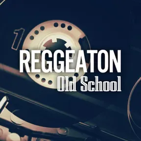 Reggaeton Old School FM(BETA)