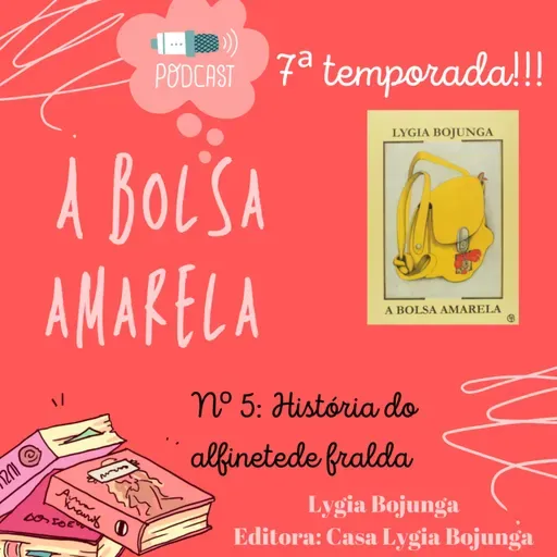 A bolsa amarela - capítulo 5