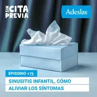 173 Sinusitis infantil, cómo aliviar los síntomas