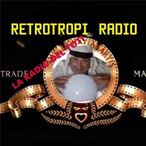RETROTROPI RADIO...LA RADIO DEL TOTI