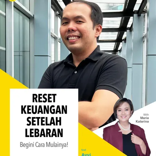 Reset Keuangan Setelah Lebaran: Begini Cara Mulainya! ft Ayyi Hidayah