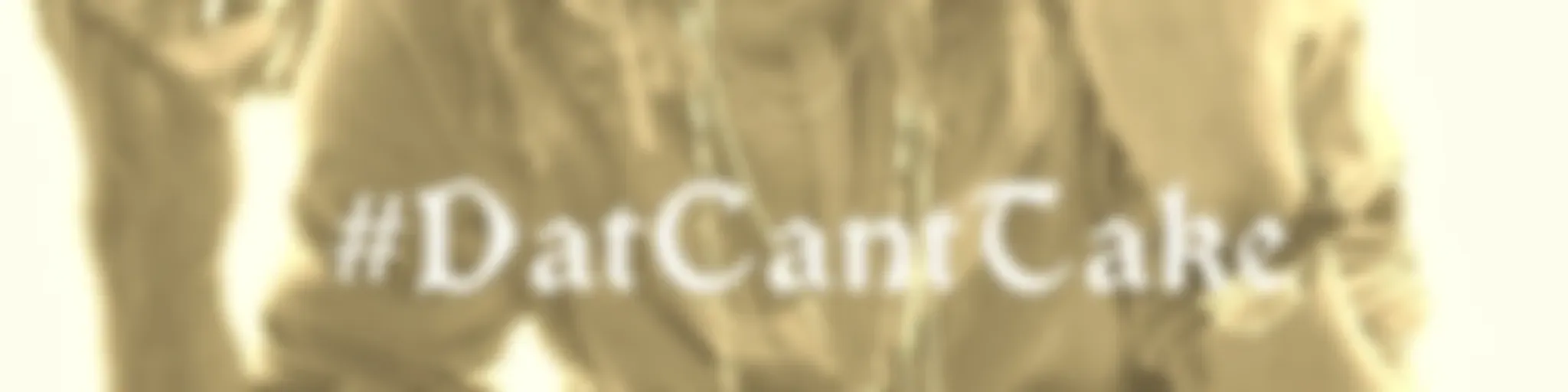 #DhatCantTake