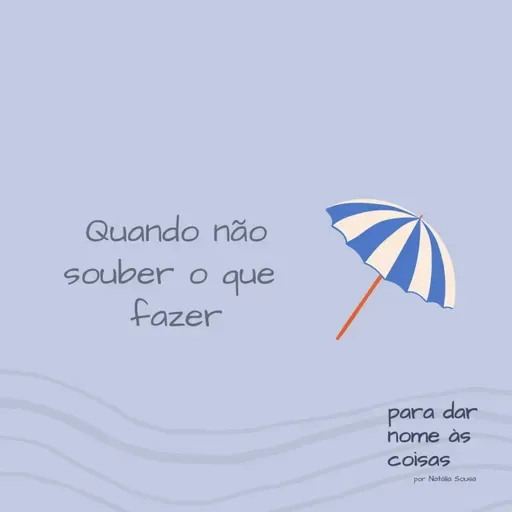 S07EP279 - Para quando se sentir paralisada