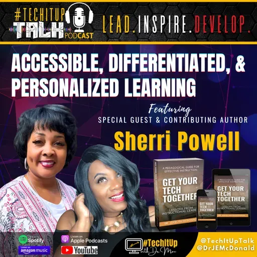 Episode 27: Accessible, Differentiate, and Personalized Learning with Sherri Powell