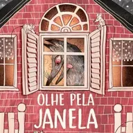 Olhe pela janela - Katerina Gorelik - Ed. Brinquebook