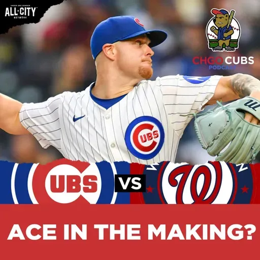 CUBS POSTGAME: Cade Horton SHOVES & Chicago Cubs Tie Series vs Nationals! | CHGO Cubs Podcast