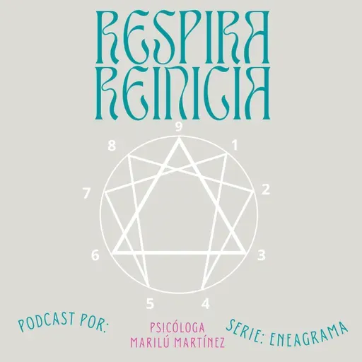 EP 56 ¿Qué es el Eneagrama?