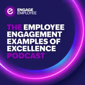Employee Engagement Examples of Excellence