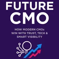 🎧 [BONUS] The Future CMO – Full Audiobook | How Modern CMOs Win with Trust, Tech & Smart Visibility