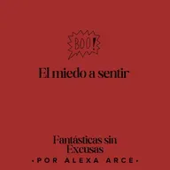 ¿Por qué nos da miedo sentir?
