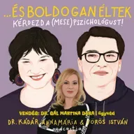 Szülők külön utakon, gyermek a törésvonalon (vendég: Dr. Gál Martina Dóra)