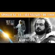 APOLLO XI - El ¿ALUNIZAJE? de 1969 - Planeta Absurdo (2x01)
