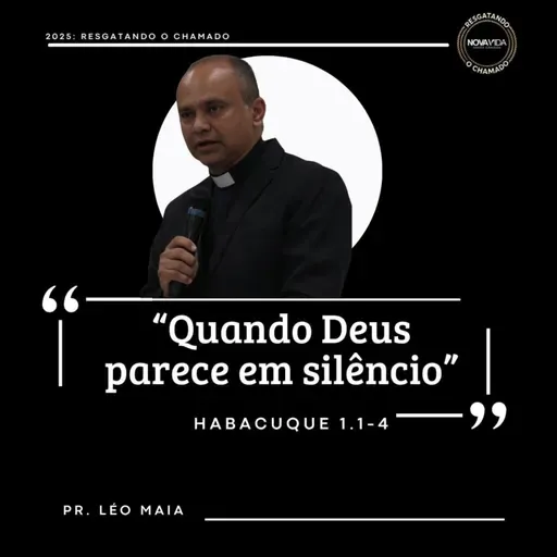 "Quando Deus parece em silêncio"
